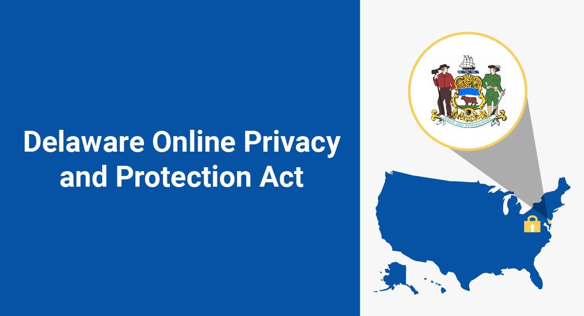 The Delaware Online Privacy and Protection Act TermsFeed