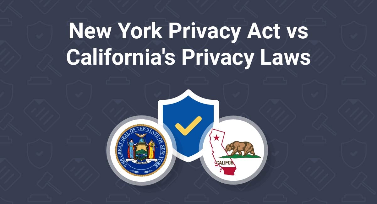 New York Privacy Act Vs Californias Privacy Laws Termsfeed