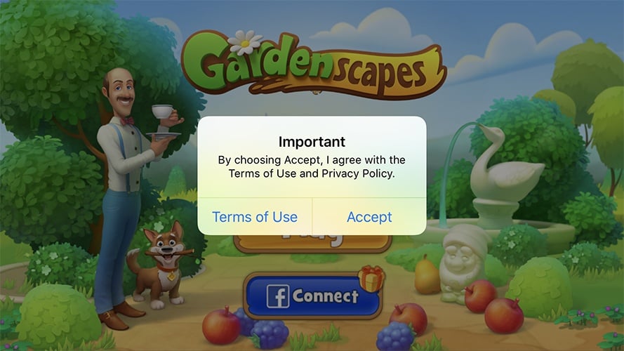 Gardenscapes mobile game app: Notification to Accept Terms of Use and Privacy Policy