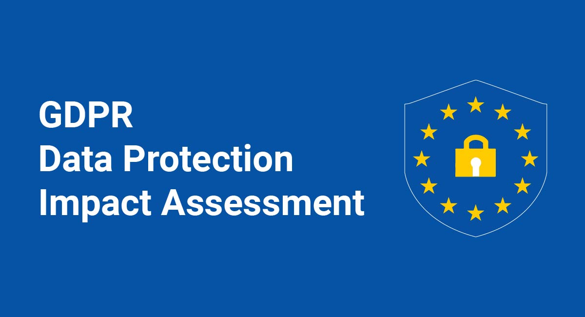 GDPR Data Protection Impact Assessment - TermsFeed