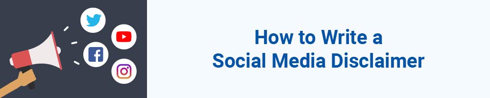 How to Write a Social Media Disclaimer