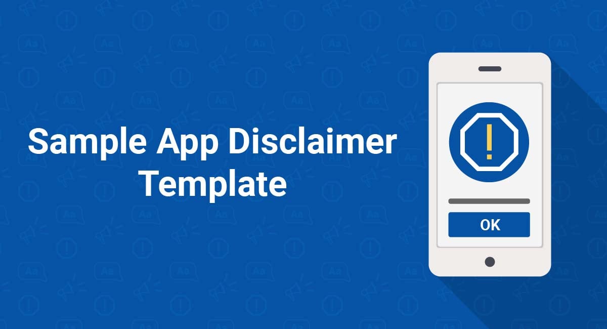 https://www.termsfeed.com/public/uploads/2022/02/sample-app-disclaimer-template.jpg