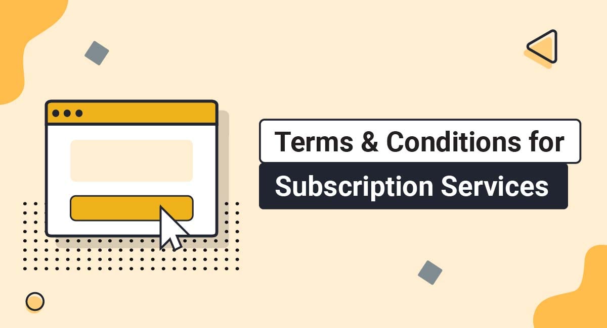 Terms & Conditions for Subscription Services TermsFeed