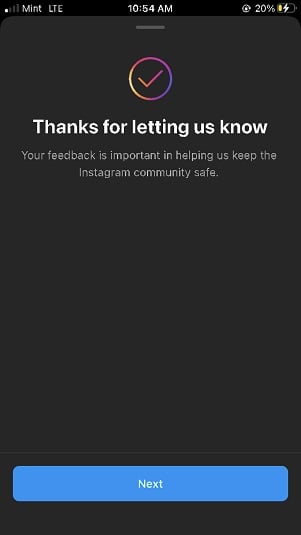 Instagram mobile example: The Report account - the Thank you message example