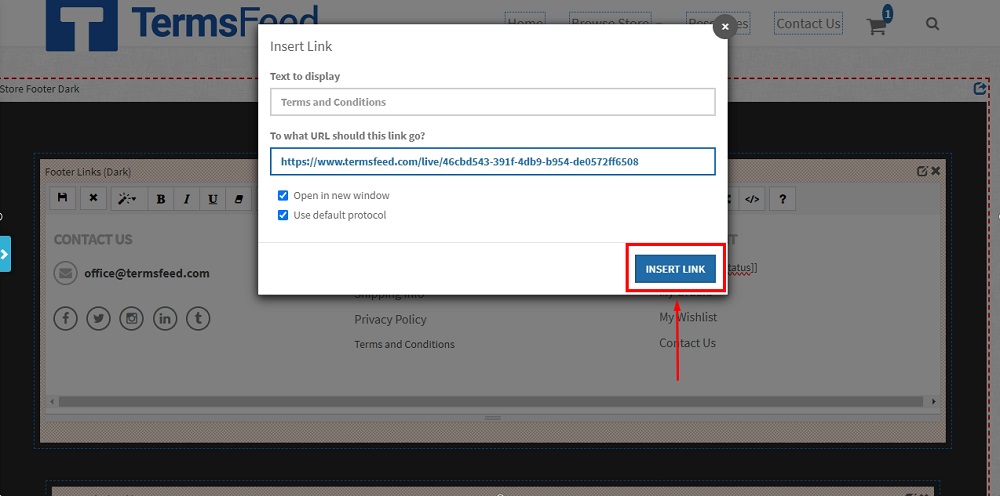 TermsFeed Able Commerce: Storefront - Preview  - Footer - the ON - Edit section - Links edit - Type Terms and Conditions link - Insert  highlighted