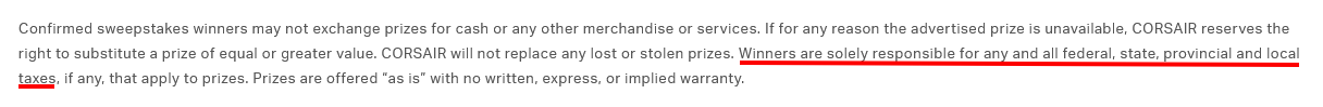 Corsair Sweepstakes Terms of Use - Tax excerpt