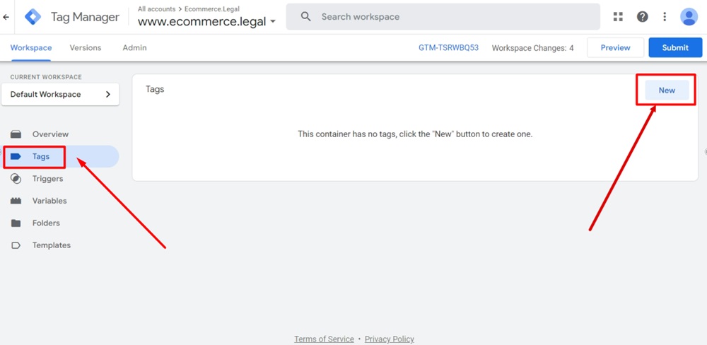 Tag Manager - Ecommerce Legal - Dashboard - Tags - New highlighted