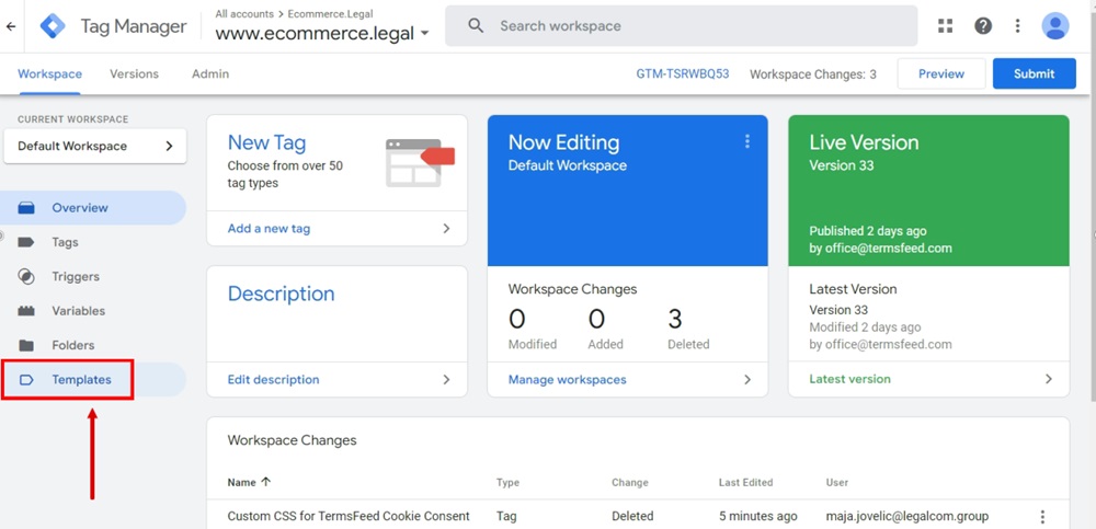 Tag Manager - Ecommerce Legal - Dashboard - Template selected
