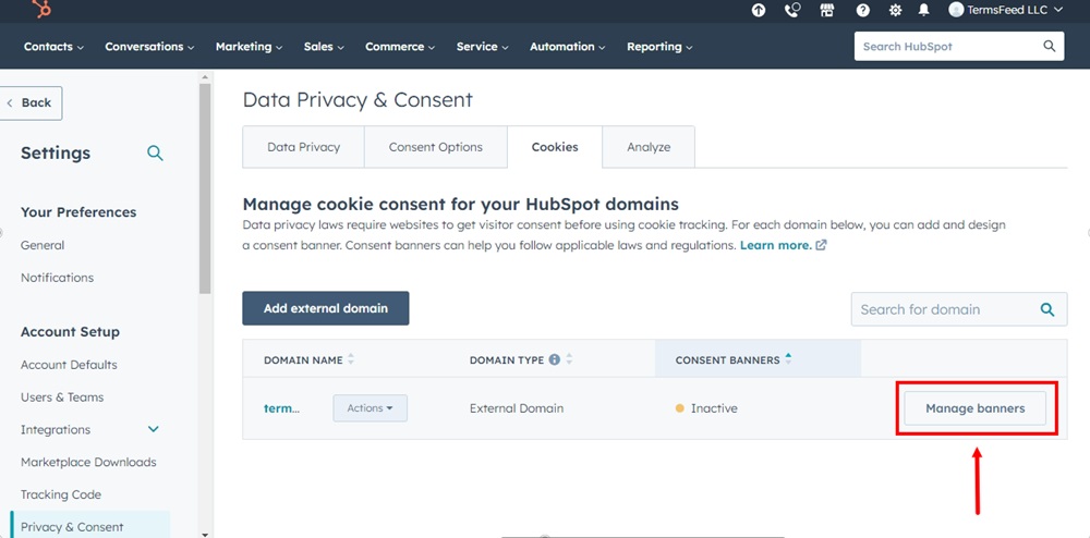 TermsFeed HubSpot - Settings - Account Setup - Privacy and Consent - Cookies tab - Manage banners highlighted