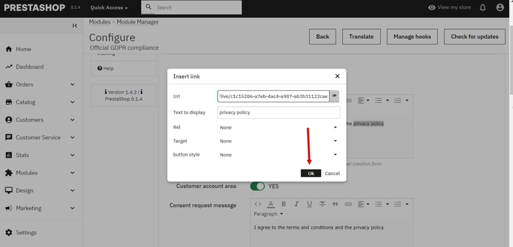 TermsFeed PrestaShop - Official GDPR Compliance - Configure - Consent Checkbox Customization - Privacy Policy link pasted - OK