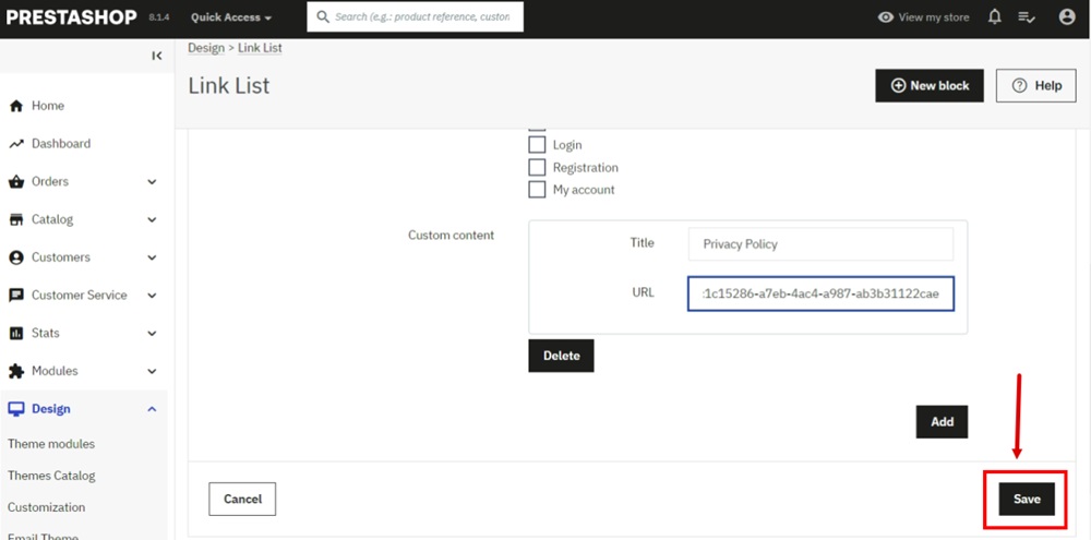 TermsFeed PrestaShop - Link List - Edit - Custom content - Privacy Policy URL pasted - Save