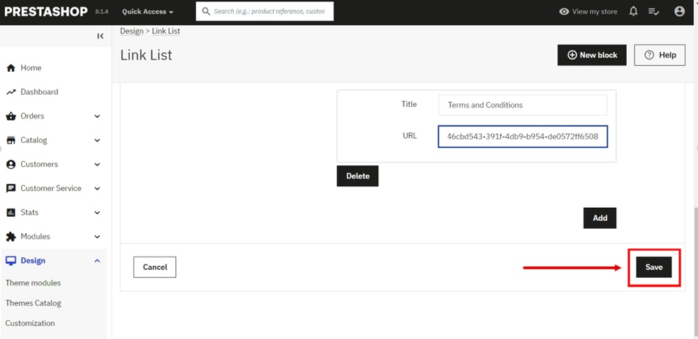 TermsFeed PrestaShop - Link List - Edit - Custom content - Terms and Conditions URL pasted - Save