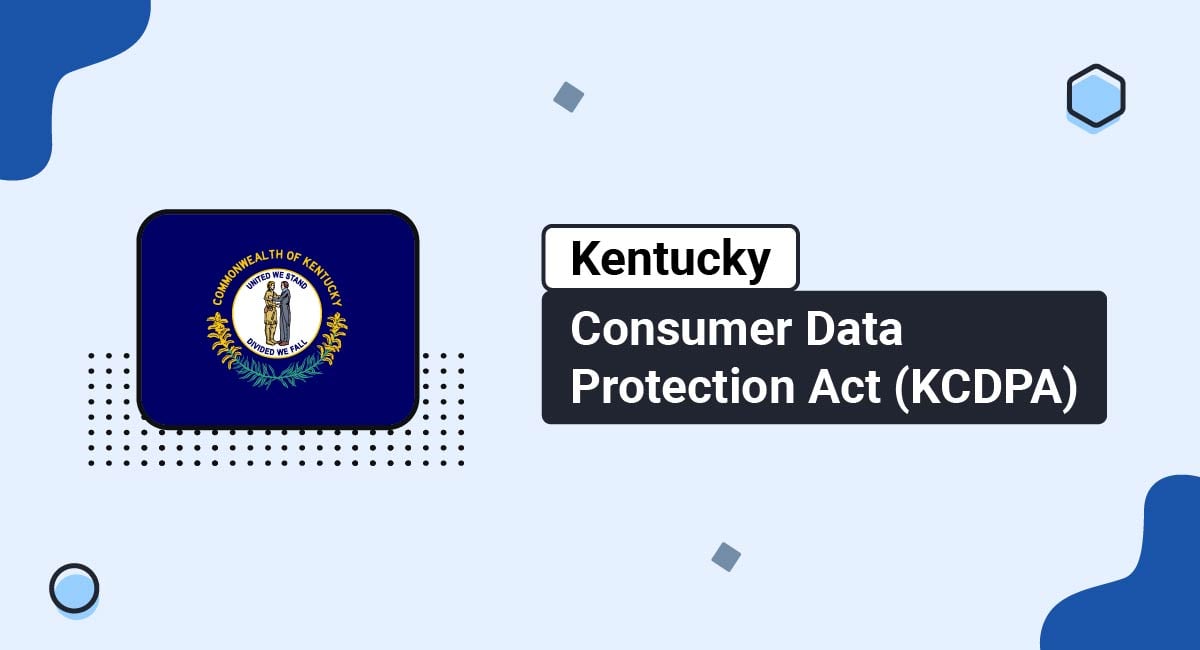 Kentucky Consumer Data Protection Act (KCDPA)