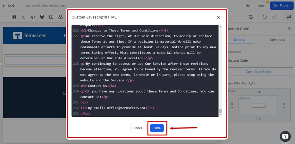 TermsFeed Modern - Terms and Conditions - Edit - Custom code element - Code Editor window - pasted - Save