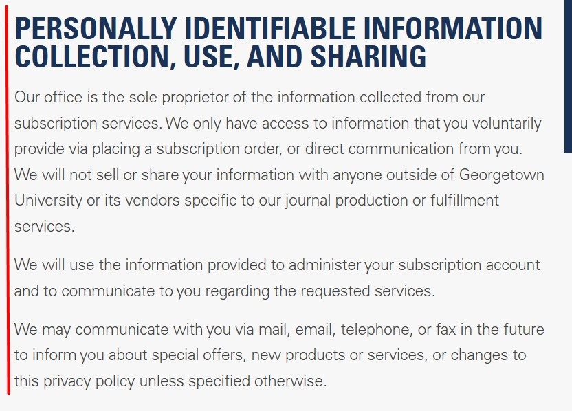 Georgetown Law Subscription Privacy Policy: Information collection use and sharing clause