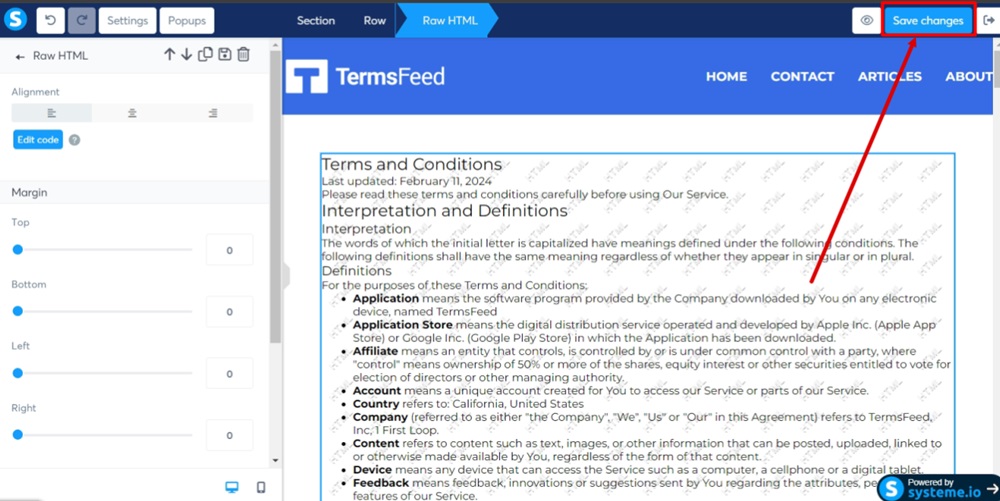 TermsFeed Systeme - Terms and Conditions page editor - Elements - Drag and drop Raw HTML - open settings - Edit code - HTML - pasted- Saved - Save changes