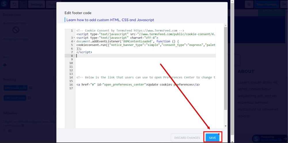 TermsFeed Systeme - Blog layout - Footer - Settings - Edit footer code window - Pasted Cookie Consent code - Save