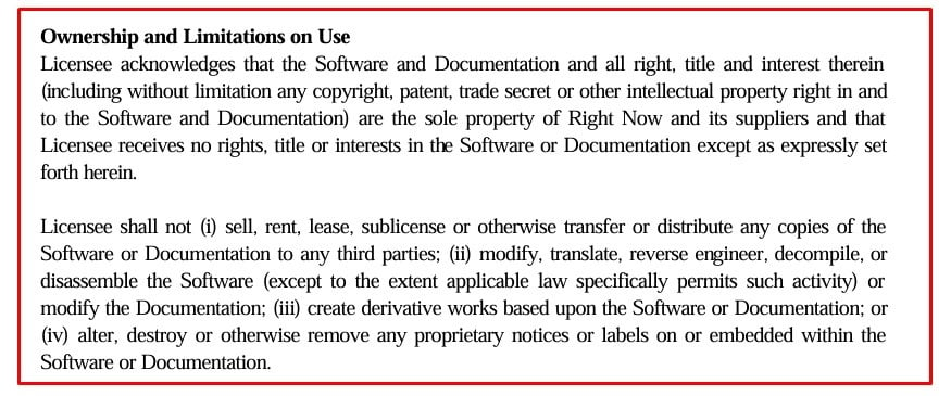 Right Now License Terms and Conditions agreement: Ownership and Limitations of Use clause