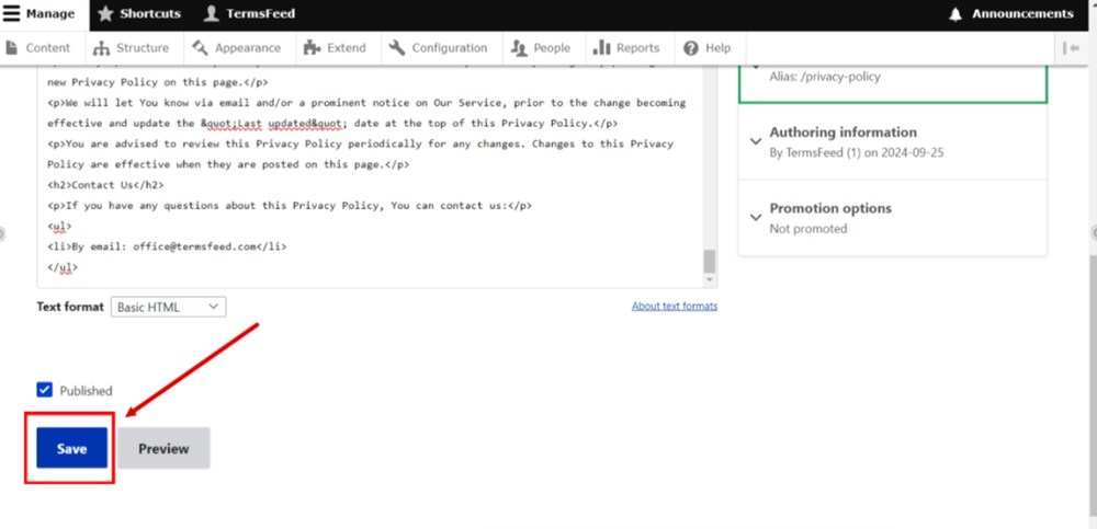TermsFeed Drupal - Content - Basic page - Privacy Policy - Body editor - Source - Pasted the HTML code - Save