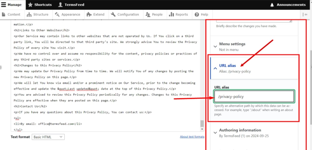 TermsFeed Drupal - Content - Basic page - Privacy Policy - Body editor - Source - Pasted the HTML code - URL alias added