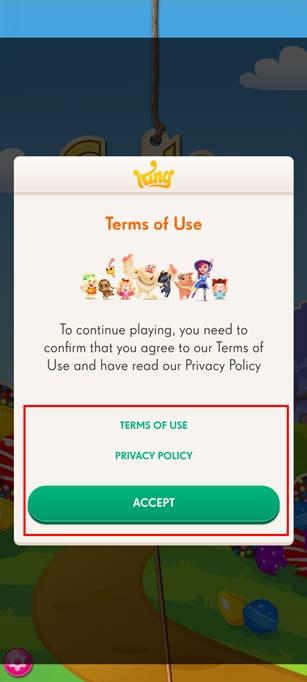 Candy Crush mobile accept legal policies screen