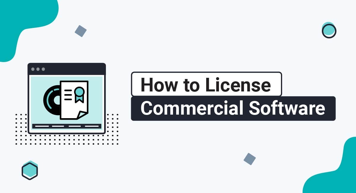 How to License Commercial Software